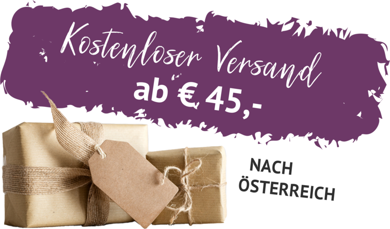 Kostenloser Versand ab € 45,- nach Österreich